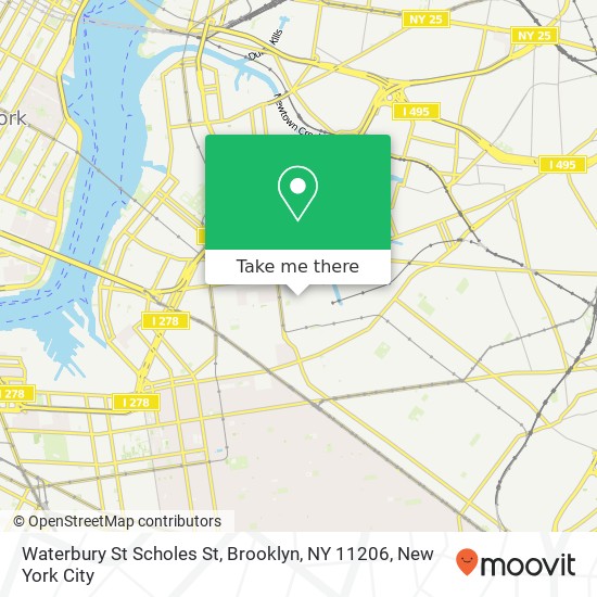 Waterbury St Scholes St, Brooklyn, NY 11206 map