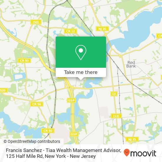 Francis Sanchez - Tiaa Wealth Management Advisor, 125 Half Mile Rd map