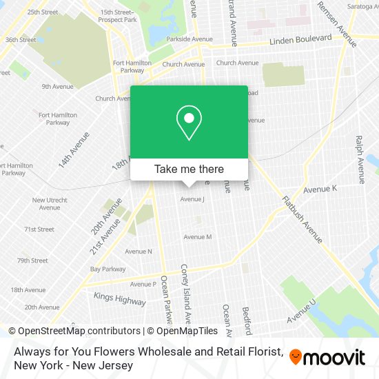 Always for You Flowers Wholesale and Retail Florist map
