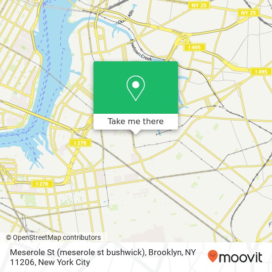 Meserole St (meserole st bushwick), Brooklyn, NY 11206 map