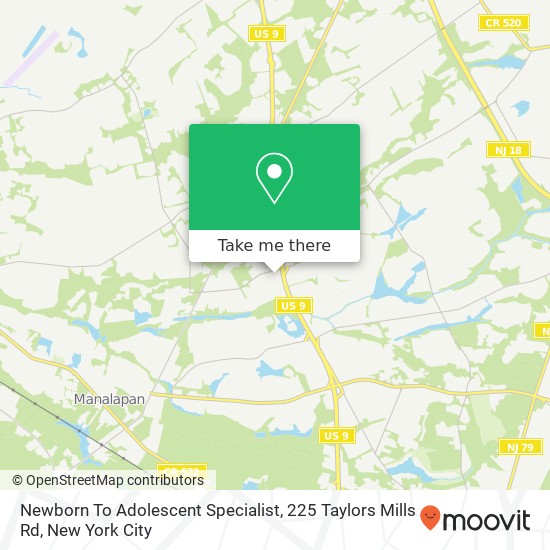 Newborn To Adolescent Specialist, 225 Taylors Mills Rd map