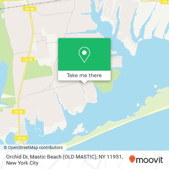 Mapa de Orchid Dr, Mastic Beach (OLD MASTIC), NY 11951