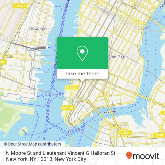 N Moore St and Lieutenant Vincent G Halloran St, New York, NY 10013 map