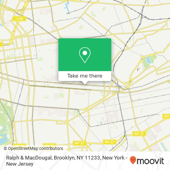 Ralph & MacDougal, Brooklyn, NY 11233 map