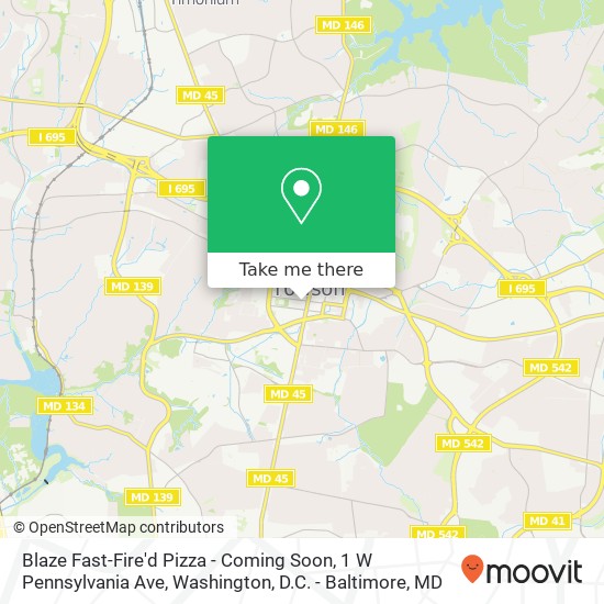 Blaze Fast-Fire'd Pizza - Coming Soon, 1 W Pennsylvania Ave map