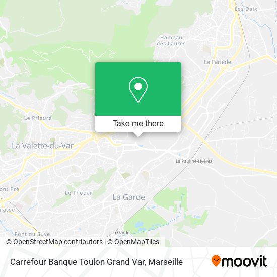 Carrefour Banque Toulon Grand Var map