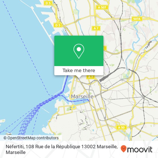 Néfertiti, 108 Rue de la République 13002 Marseille map