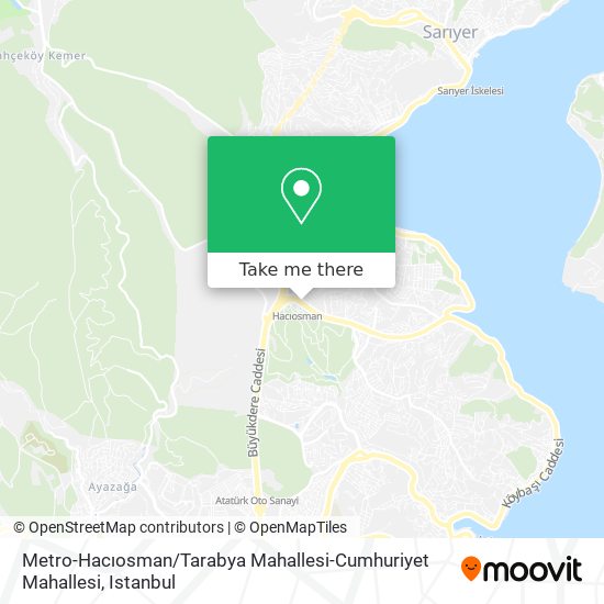 Metro-Hacıosman / Tarabya Mahallesi-Cumhuriyet Mahallesi map