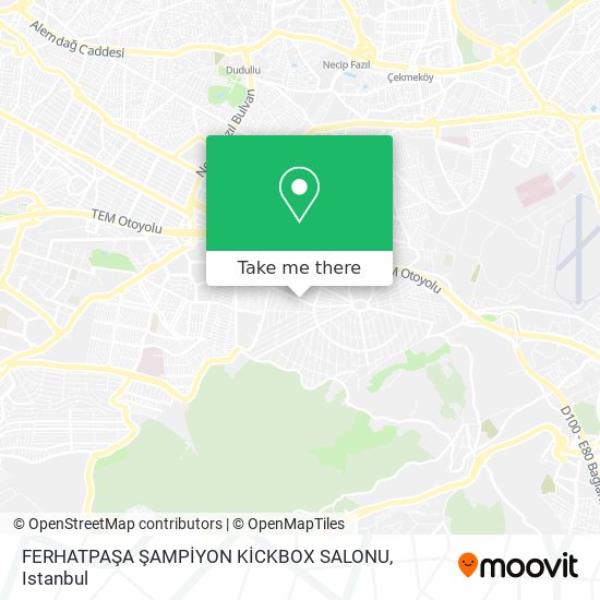 FERHATPAŞA ŞAMPİYON KİCKBOX SALONU map
