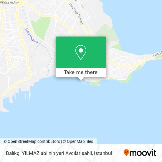 Balıkçı YILMAZ abi nin yeri Avcılar sahil map