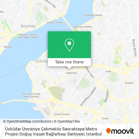 Üsküdar Ümraniye Çekmeköy Sancaktepe Metro Projesi Doğuş İnşaat Bağlarbaşı Santiyesi map