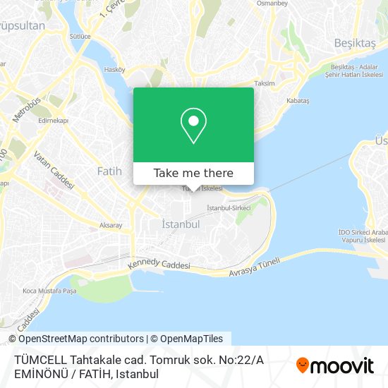 TÜMCELL Tahtakale cad. Tomruk sok. No:22 / A EMİNÖNÜ / FATİH map