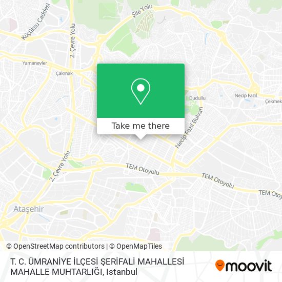 T. C. ÜMRANİYE İLÇESİ ŞERİFALİ MAHALLESİ MAHALLE MUHTARLIĞI map
