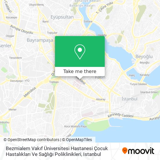 Bezmialem Vakıf Üniversitesi Hastanesi Çocuk Hastalıkları Ve Sağlığı Poliklinikleri map
