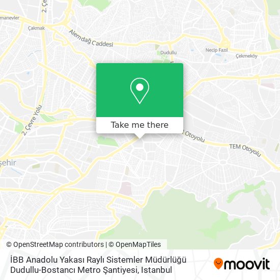 İBB Anadolu Yakası Raylı Sistemler Müdürlüğü Dudullu-Bostancı Metro Şantiyesi map
