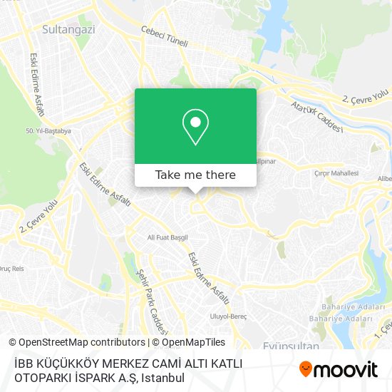 İBB KÜÇÜKKÖY MERKEZ CAMİ ALTI KATLI OTOPARKI İSPARK A.Ş map