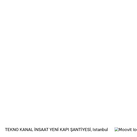 TEKNO KANAL İNSAAT YENİ KAPI ŞANTİYESİ map