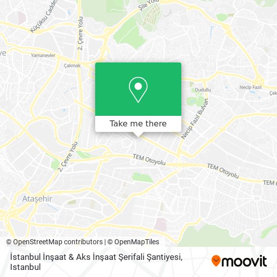 İstanbul İnşaat & Aks İnşaat Şerifali Şantiyesi map