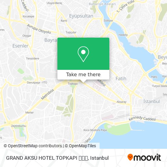 How to get to GRAND AKSU HOTEL TOPKAPI in Fatih by Bus, Metro