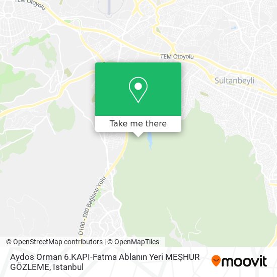 Aydos Orman 6.KAPI-Fatma Ablanın Yeri MEŞHUR GÖZLEME map