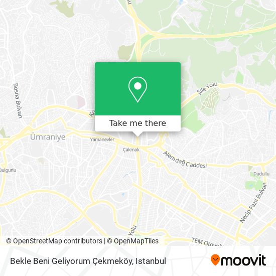 Bekle Beni Geliyorum Çekmeköy map