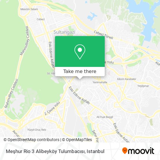 Meşhur Rio 3 Alibeyköy Tulumbacısı map