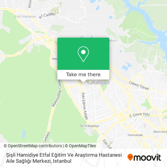 Şişli Hamidiye Etfal Eğitim Ve Araştırma Hastanesi Aile Sağlığı Merkezi map