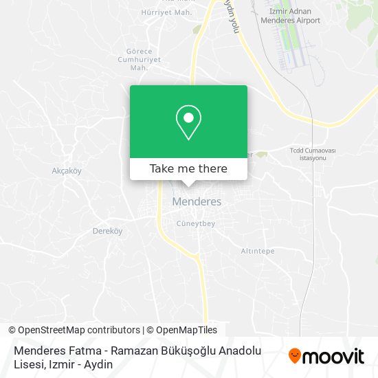 Menderes Fatma - Ramazan Büküşoğlu Anadolu Lisesi map