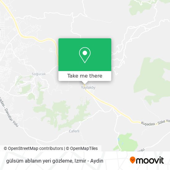 gülsüm ablanın yeri gözleme map