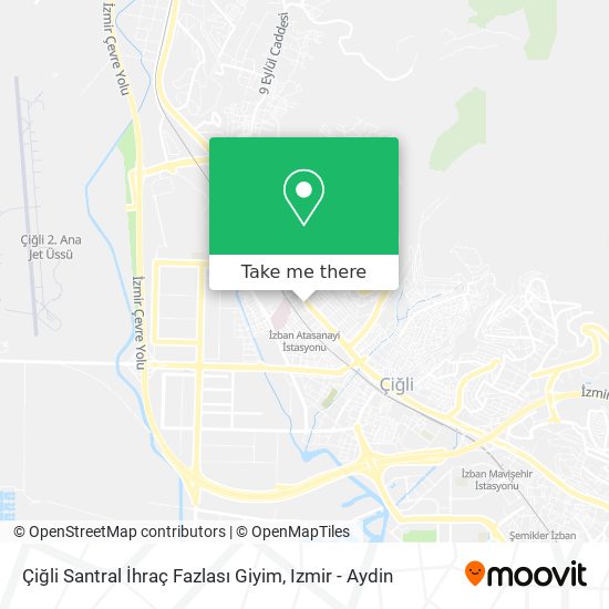 Çiğli Santral İhraç Fazlası Giyim map