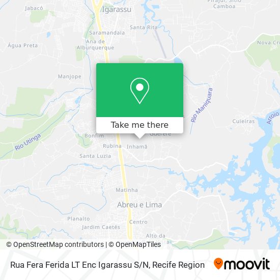Rua Fera Ferida LT Enc Igarassu S / N map