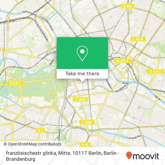 Карта französischestr glinka, Mitte, 10117 Berlin