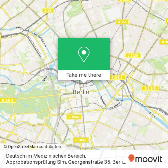 Deutsch im Medizinischen Bereich, Approbationsprüfung Slm, Georgenstraße 35 map