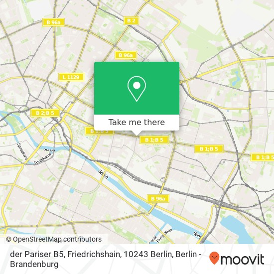 der Pariser B5, Friedrichshain, 10243 Berlin map