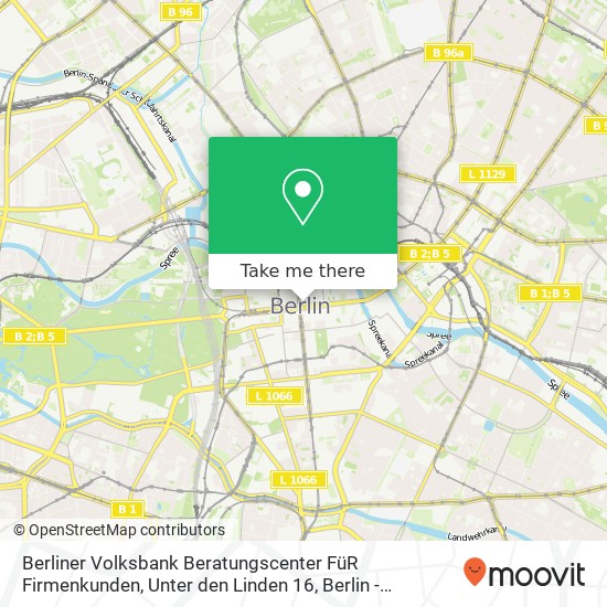 Карта Berliner Volksbank Beratungscenter FüR Firmenkunden, Unter den Linden 16