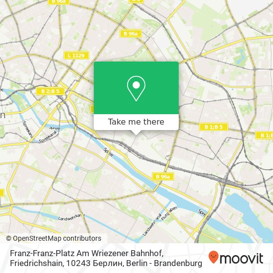 Карта Franz-Franz-Platz Am Wriezener Bahnhof, Friedrichshain, 10243 Берлин