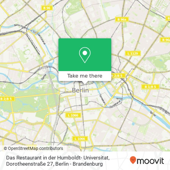 Das Restaurant in der Humboldt- Universitat, Dorotheenstraße 27 map