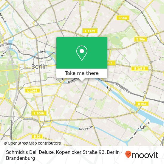 Schmidt's Deli Deluxe, Köpenicker Straße 93 map