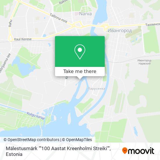 Mälestusmärk ""100 Aastat Kreenholmi Streiki"" map