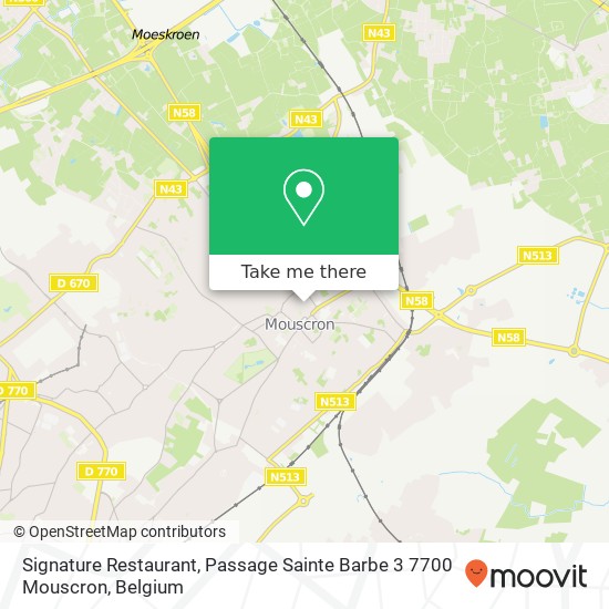 Signature Restaurant, Passage Sainte Barbe 3 7700 Mouscron map