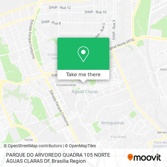 PARQUE DO ARVOREDO  QUADRA 105 NORTE  ÁGUAS CLARAS DF map