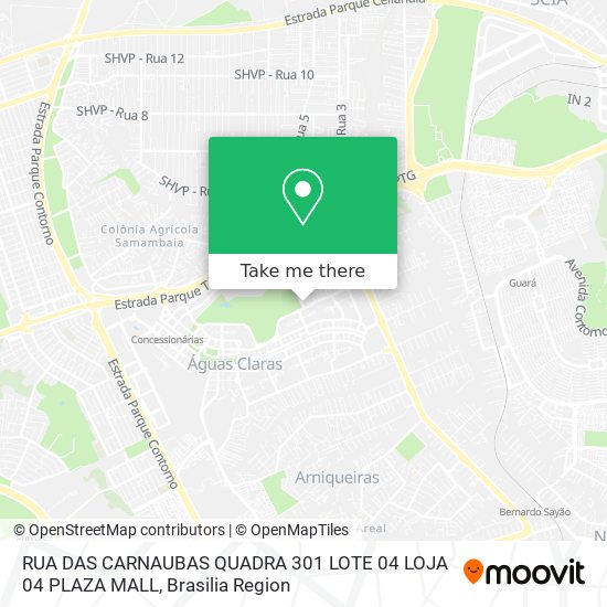 RUA DAS CARNAUBAS QUADRA 301 LOTE 04 LOJA 04 PLAZA MALL map