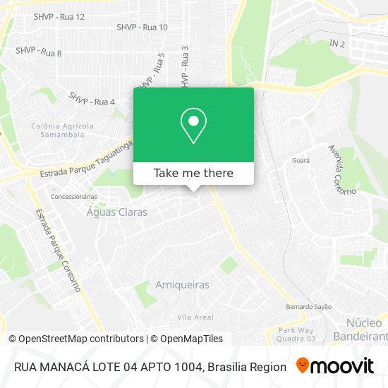 RUA MANACÁ LOTE 04 APTO 1004 map