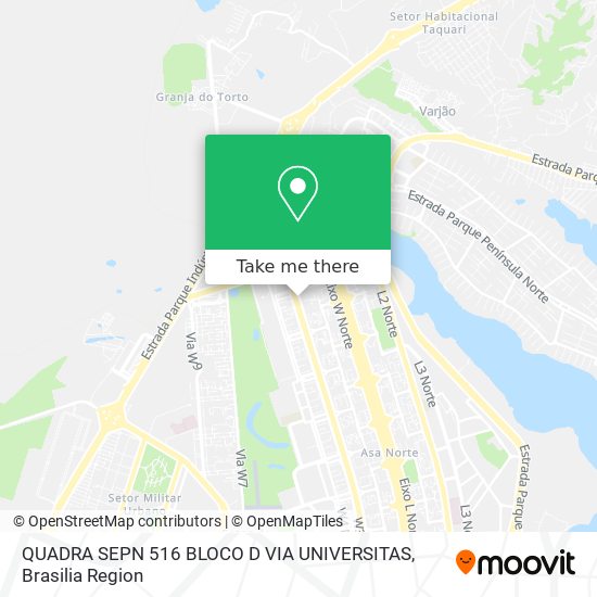 QUADRA SEPN 516 BLOCO D  VIA UNIVERSITAS map