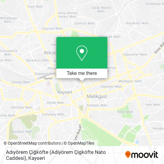 Adıyörem Çiğköfte (Adiyörem Çigköfte Nato Caddesi) map