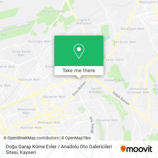 Doğu Garajı Küme Evler / Anadolu Oto Galericileri Sitesi map
