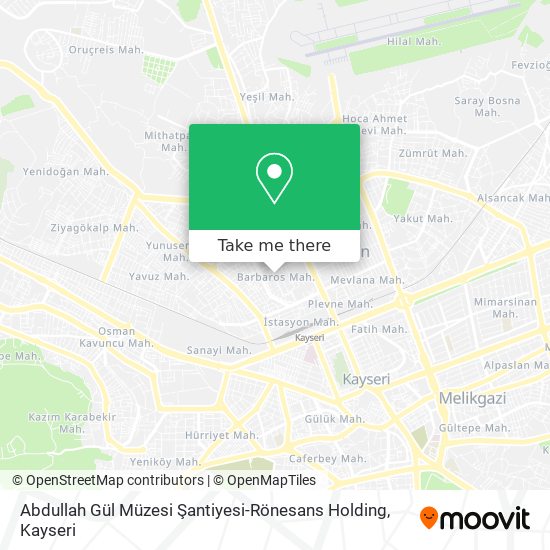 Abdullah Gül Müzesi Şantiyesi-Rönesans Holding map