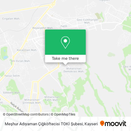 Meşhur Adıyaman Çiğköftecisi TOKİ Şubesi map