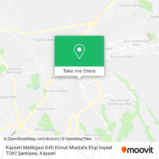 Kayseri Melikgazi 840 Konut Mustafa Ekşi İnşaat TOKİ Şantiyesi map