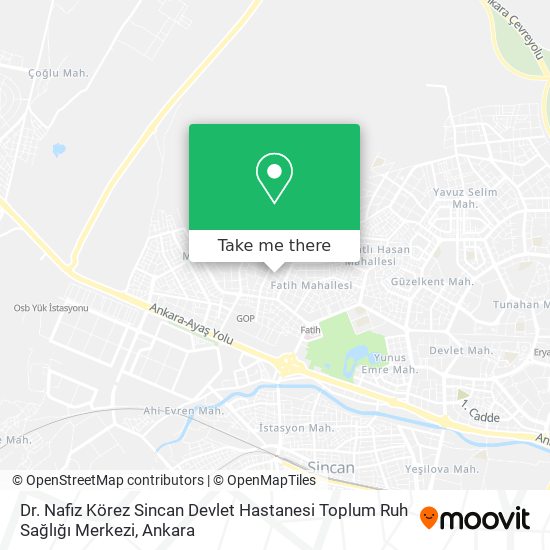 Dr. Nafiz Körez Sincan Devlet Hastanesi Toplum Ruh Sağlığı Merkezi map